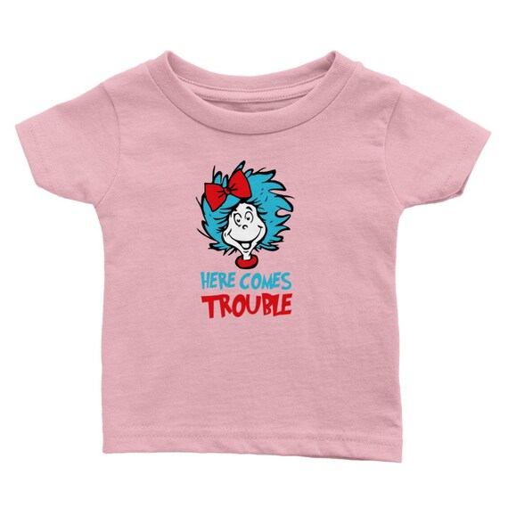 Dr Seuss Shirt. Here Comes Trouble 