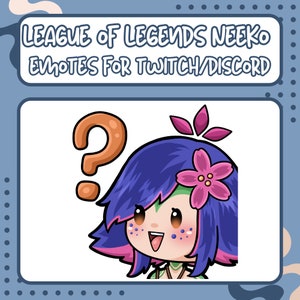 League of Legends Neeko What Emote for Twitch and Discord