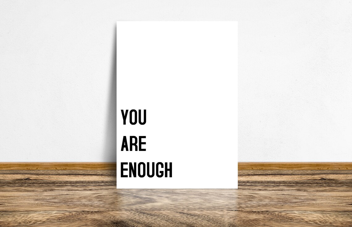 You Are Enough Printable Wall Art Digital Download Home | Etsy