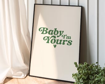 Tekst piosenki „Baby I'm Yours” zespołu Arctic Monkeys – zielona grafika ścienna w stylu indie (do pobrania w wersji cyfrowej)