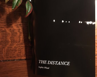 The Distance (a poetry chapbook)