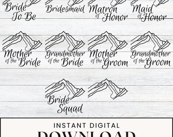 Mountain Bridal Party SVG | Adventure Wedding Cut File (Digital Download)