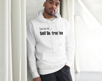 Self Destructive Shirt | Funny Dark Humor Hoodie | Emotional Support Gear | Sarcastic Shirt | Introvert Gift