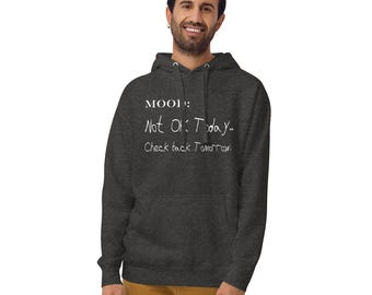 Not OK Today Hoodie | Funny Mental Health Self Care Apparel