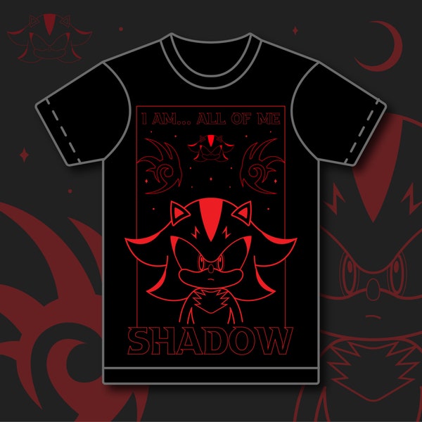 Camiseta Shadow the Hedgehog [I Am... All Of Me][Camiseta Sonic][Camiseta Shadow]