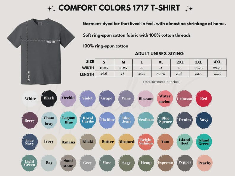 May include: A Comfort Colors 1717 T-shirt in dark gray, with a size chart and color options. The shirt is garment-dyed, made of ring-spun cotton, and available in sizes S to 4XL. Colors include white, black, and various shades.