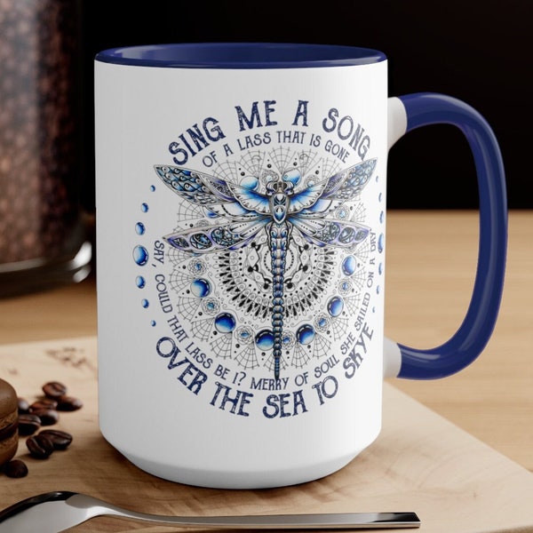 IMPROVED! Sing Me A Song, Dragonfly, Over The Sea To Skye, Outlander Book Series, Jamie Claire Fraser inspired Mug; Skye Boat Song 15 oz Mug