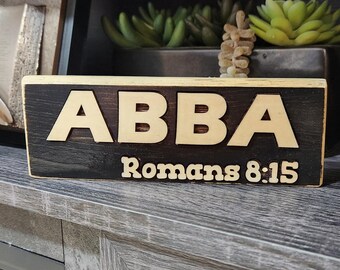 ABBA Wooden Shelf Sign | Raised Lettering | Rustic Spiritual Décor