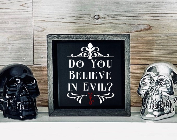 Do You Believe In Evil Gothic Decor, Gothic Artwork, Halloween Decor, Dark Humor, Black Tile Print, Gothic Wall Art