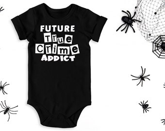 Future True Crime Addict Onesie, Gothic Bodysuit, Goth Baby Clothes, Gothic Baby Shower Gift, Black Outfit for Baby