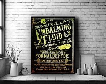 Embalming Fluid Advertisment Sign, Gothic Home Decor, Funeral artwork, Halloween sign, Formaldehyde, Canvas print, Canvas sign