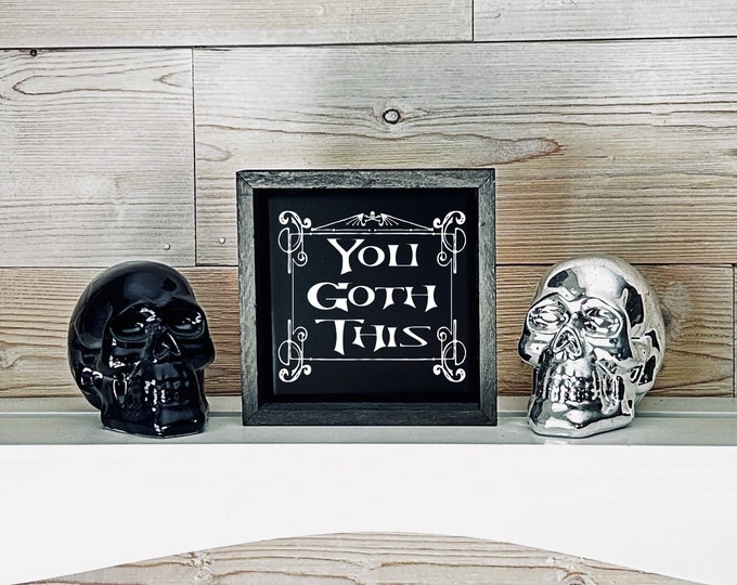 You Goth This Gothic Decor, Gothic Artwork, Halloween Decor, Dark Humor, Black Tile Print, Gothic Wall Art