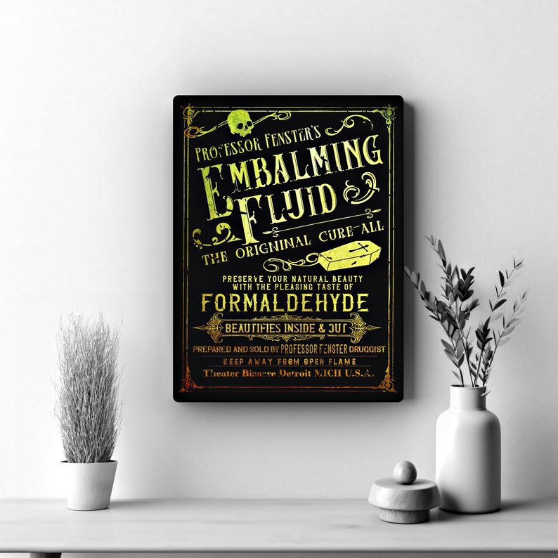 Embalming Lab Signs Embalming Fluid Advertisment Sign, Gothic Home Decor, Funeral Artwork ...