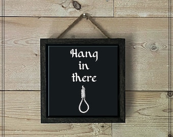 Hang In There Gothic Decor, Gothic Artwork, Halloween Decor, Dark Humor, Black Tile Print, Gothic Wall Art