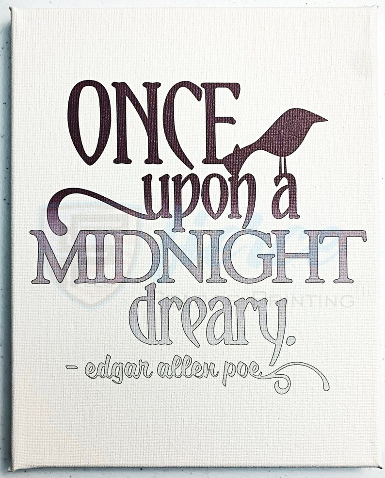 Who Sings Once Upon A Midnight Dreary Once Upon a Midnight Dreary Edgar Allan Poe Gothic Home - Etsy