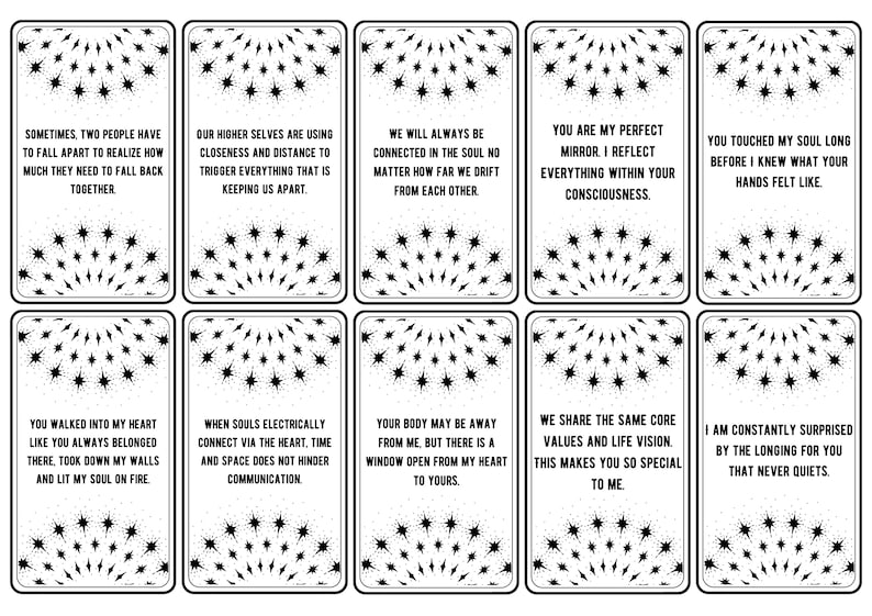 May include: A set of 10 black and white cards with a starburst design and inspirational quotes. The quotes are about love, connection, and soulmates.