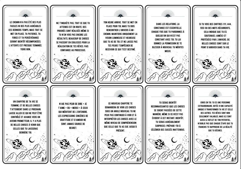 May include: A set of ten black and white cards with inspirational quotes in French. Each card features a stylized mountain range, a crescent moon, and a planet with rings. The cards are designed to be used for self-reflection and motivation.