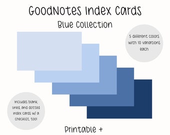 May include: Blue index cards for GoodNotes and Notability. Includes blank, lined, and dotted cards with a checklist. 5 different colors with 10 variations each. Printable.