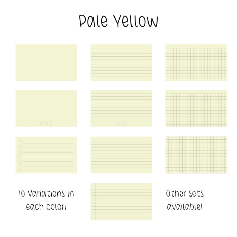 May include: Ten variations of pale yellow paper note cards. The cards are blank, lined, and gridded. The text "Pale Yellow" is at the top of the image. The text "10 variations in each color!" is at the bottom left of the image. The text "Other sets available!" is at the bottom right of the image.
