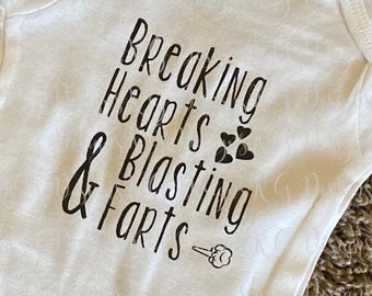 Breaking Hearts and Blasting Farts