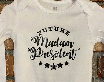 Future Madam President Bodysuit