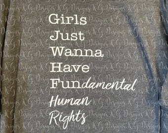 Girls Just Wanna Have Fundamental Human Rights