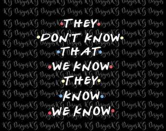 They Don't Know