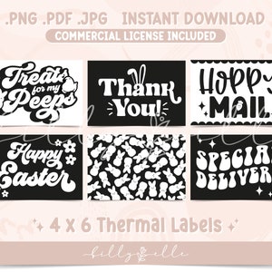 May include: Six black and white 4x6 inch thermal labels with Easter-themed designs. The designs include "Treats for my Peeps", "Thank You!", "Hoppy Mail", "Happy Easter", a pattern of Peeps, and "Special Delivery".