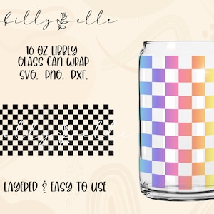 May include: A 16 ounce Libbey glass can wrap with a rainbow checkered pattern. The design is layered and easy to use. SVG, PNG, and DXF files are included.