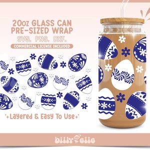 May include: A digital download of a pre-sized wrap for a 20 ounce glass can featuring a blue and white Easter egg pattern. The design includes a layered and easy to use format. The text "20oz GLASS CAN PRE-SIZED WRAP SVG. PNG. DXF. COMMERCIAL LICENSE INCLUDED +Layered & Easy To Use+ billy Pelle" is included in the image.