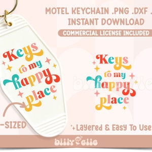 Sleutels tot mijn gelukkige plek - Motel Sleutelhanger Pre-Sized SVG - Sleutelhanger esthetische bestanden voor cricut - Driving Quotes PNG - Groovy SVG