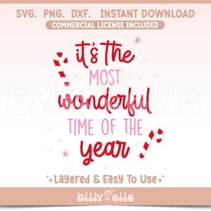 It's the most wonderful time of the year SVG - kerststicker png - gelaagd Cricut-bestand - download Easy SVG - sticker kerstcanes