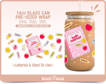 Teacher's day 16oz Glass Can Wrap SVG - Best Teacher sticker - Digital Download PNG - School composition book - Teacher appreciation gift