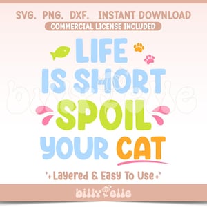 La vida es corta, mima a tu gato SVG - Pegatina femenina png - Pegatina de gato colorida png - Padre de mascota - Amante de los gatos - Padre de gato