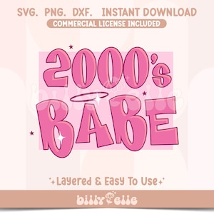 2000&#39;s Babe - Y2K Angel Diva Doll Inspired SVG - Retro Vintage Sticker Download - Svg File for Cricut - Born in the 2000&#39;s