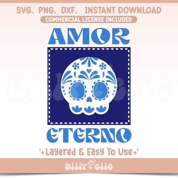 Amor Eterno - Dia de Muertos Talavera SVG - Calaverita Mexicana Pegatinas PNG - Archivos Cricut en capas - Dia de Muertos Talavera Art