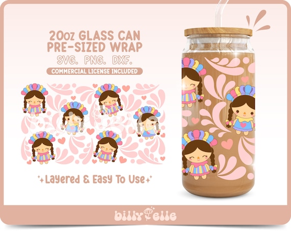Mexican muñeca Lele 20oz Libbey Glass Can Wrap SVG- Mexican Maria Doll - Digital Download SVG Cricut files - Mexican Culture Talavera
