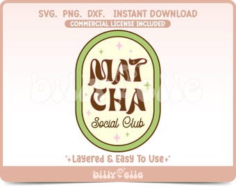 Matcha Social Club SVG - Girly sticker png - Iced Matcha drink Sticker png - Retro Matcha Latte - Green Tea