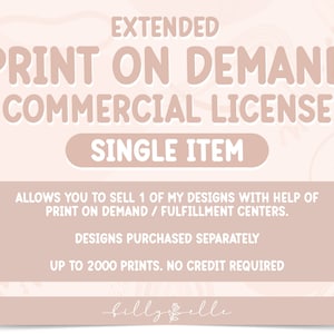 Print on Demand Extended Commercial License - Single Item License -Print Shop Extended License - Small business