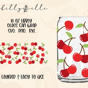 May include: A digital design for a 16 ounce Libbey glass can wrap featuring a pattern of red cherries with green stems and leaves. The design is layered and easy to use. The text "16 oz Libbey Glass Can Wrap SVG. PNG. DXF." is included in the design.