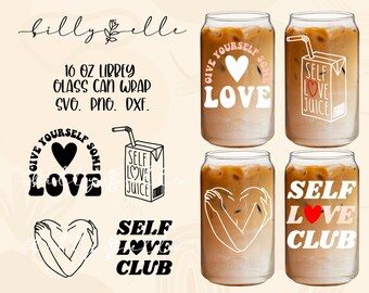 Self Love Libbey Glass Can Bundle - Love Quotes - Retro Groovy Digital Download SVG Files For Cricut - 16oz Libbey Glass Bundle Stickers