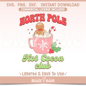North Pole Hot Cocoa Club SVG - kerst peperkoekpop sticker PNG - gelaagd Cricut-bestand - Easy SVG downloaden - vakantie warme chocolademelk sticker