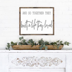 Printable Quotes Wall Art, and so together they built a life they loved print, Family Quote Wall Decor, Download Print, Digital Print
