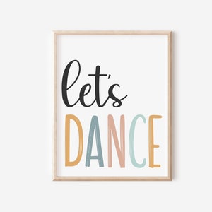 Utskrivbar affisch med "Lets Dance": Väggkonst i lekrummet för barn (digital nedladdning)
