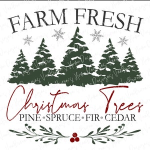 Farm Fresh Christmas Trees  svg, png, dxf, png, eps, Christmas Tree svg, Christmas Cricut Designs