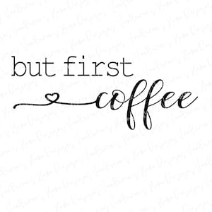 Pero primer café SVG, café svg, signo de café svg, taza svg, taza de café svg, signo de madera svg, decoración de la cocina svg
