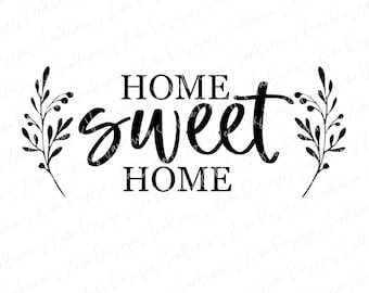 Home Sweet Home SVG: Farmhouse Sign, Pillow Saying (Cutting Files)