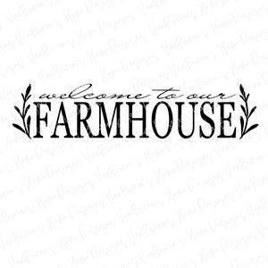 Welkom bij onze boerderij SVG, welkom teken SVG, boerderij teken Svg, groet Svg, houten teken Svg, snijden bestanden, Cricut Downloads