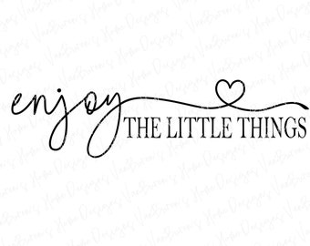 Enjoy the little things commercial use cut file, formats svg dxf eps png and pdf