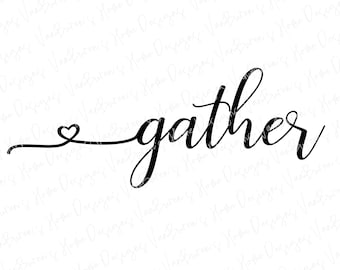 Gather SVG: Thanksgiving Farmhouse Sign, Centerpiece Cricut Cut File (Digital Download)